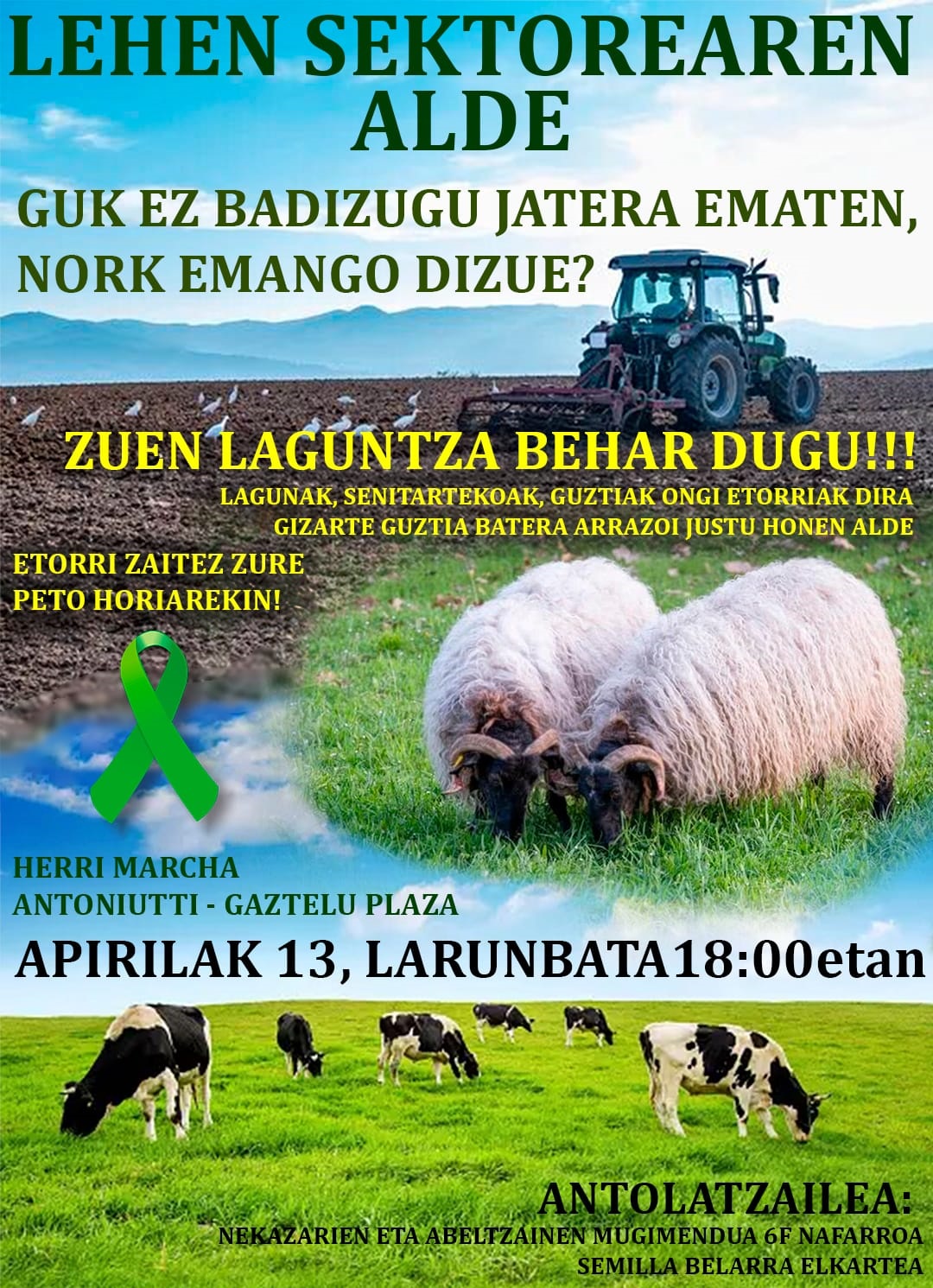 EN DEFENSA DEL SECTOR AGRARIO. PAMPLONA 13 DE ABRIL. PARQUE ANTONIUTI-PZA. DEL CASTILLO